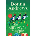 The Gift of the Magpie: A Meg Langslow Mystery - Paperback