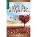 Cuando Pierdes a Un Ser Querido - Serie Favoritos - Mass Market Paperbound