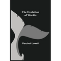 The Evolution of Worlds - Paperback