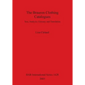 The Brauron Clothing Catalogues: Text, Analysis, Glossary and Translation - Paperback