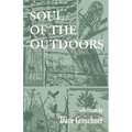 Soul of the Outdoors: Reflections - Paperback