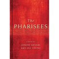 The Pharisees - Hardcover
