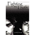 Fighting the Truth - Paperback