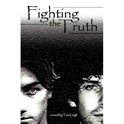 Fighting the Truth - Paperback