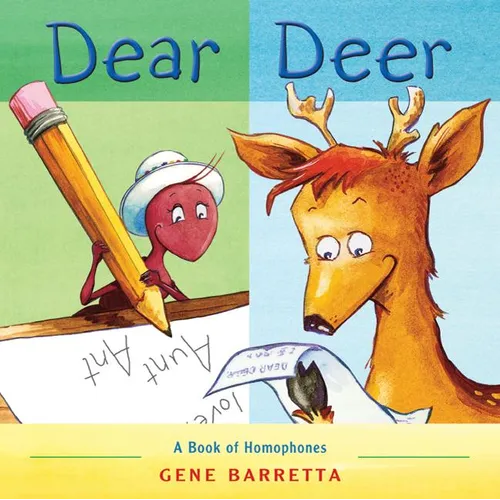 Dear Deer: A Book of Homophones - Paperback