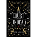 The Court of the Undead - Paperback