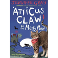 Atticus Claw on the Misty Moor - Paperback