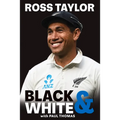 Ross Taylor: Black & White - Hardcover