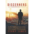 Discerners: Analyzing Converging Prophetic Signs for the End of Days - Paperback