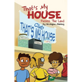That's My House: Possess The Land - Paperback