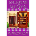 Muffins and Murder: A Margot Durand Cozy Mystery - Paperback