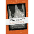 Now What?: A Practical Guide for Newly Elected Officials - Paperback