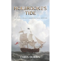 Holbrooke's Tide: The Fourth Carlisle & Holbrooke Naval Adventure - Paperback