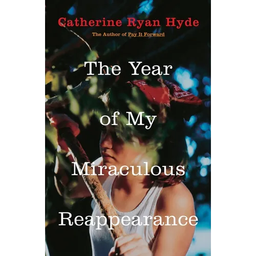 The Year of My Miraculous Reappearance - Paperback