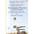 Outcasts United: An American Town, a Refugee Team, and One Woman's Quest to Make a Difference - Paperback