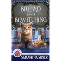 Bread and Bewitching - Paperback