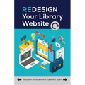 Redesign Your Library Website - Paperback