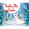 Santa Tita Y Cocoa - Hardcover