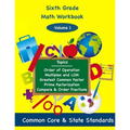 Sixth Grade Math Volume 1: Order of Operations, Multiples and Lowest Common Multiple, Greatest Common Factor, Prime Factorization, Compare and Or - Paperback