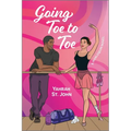 Going Toe to Toe: A Spicy Single Dad Sports Romance - Paperback
