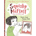 Squishy McFluff Meets Mad Nana Dot! - Paperback