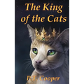 The King of the Cats - Paperback