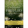 A Thousand Fireflies - Paperback