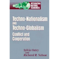 Techno-Nationalism and Techno-Globalism: Conflict and Cooperation - Paperback