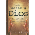 Cuando No Deseo a Dios - Paperback