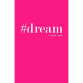 #dream: a quote book - Paperback