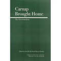 Carnap Brought Home: The View from Jena - Hardcover
