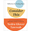 Consider This: Reflections for Finding Peace - Hardcover