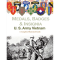 Medals, Badges and Insignia U. S. Army Vietnam - Paperback