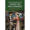 The Romance of Tristan and Iseult - Paperback