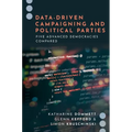 Data-Driven Campaigning and Political Parties: Five Advanced Democracies Compared - Paperback