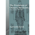 The Evolution of Chinese Medicine: Song Dynasty, 960-1200 - Paperback