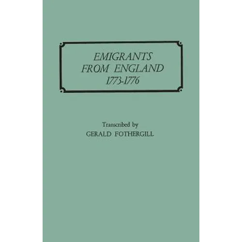 Emigrants from England, 1773-1776 - Paperback