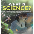 What is Science? Science vs Pseudoscience and the Characteristics of Scientific Knowledge Grade 6-8 Life Science - Hardcover