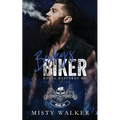 Bexley's Biker - Paperback