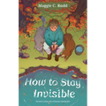 How to Stay Invisible - Paperback