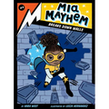 MIA Mayhem Breaks Down Walls - Hardcover