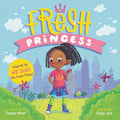 Fresh Princess - Hardcover