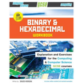 Binary and Hexadecimal Workbook for GCSE Computer Science and Computing - Paperback