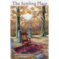 The Settling Place - Paperback