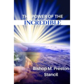 The Power of the Incredible - Paperback