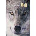 The Yellowstone Wolf: A Guide and Sourcebook - Paperback