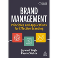 Brand Management: Principles and Applications for Effective Branding - Paperback