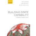Building State Capability: Evidence, Analysis, Action - Paperback