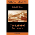 The Rabbi of Bacharach (German Classics) - Paperback