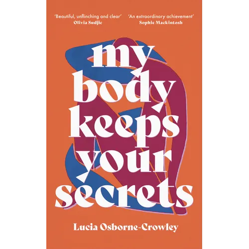 My Body Keeps Your Secrets - Paperback